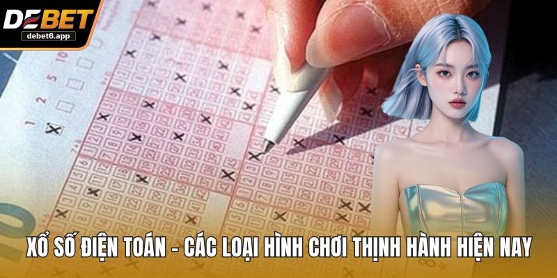Xổ Số Điện Toán